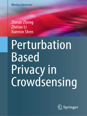 cover image of Perturbation Based Privacy in Crowdsensing